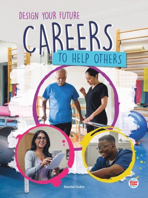 Shantel Gobin - Careers to Help Others, E-bok