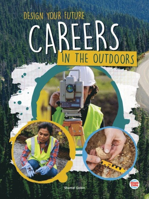 Shantel Gobin - Careers in the Outdoors, E-bok