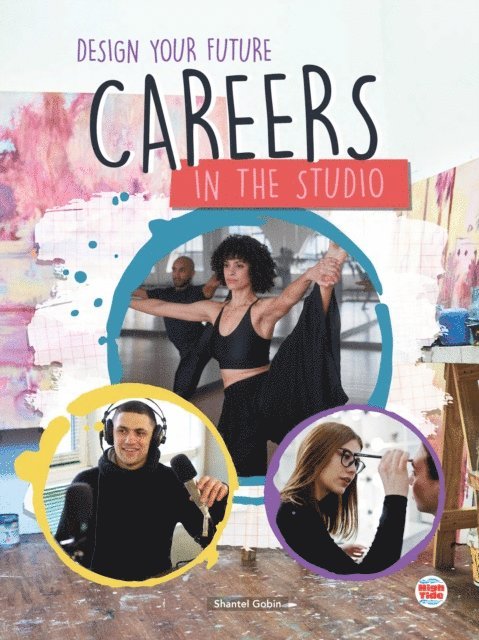 Shantel Gobin - Careers in the Studio, E-bok