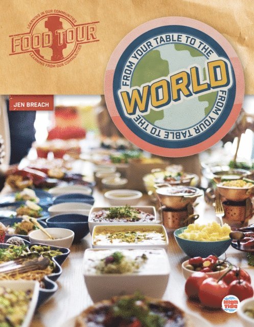 Jen Breach - From Your Table to the World, E-bok