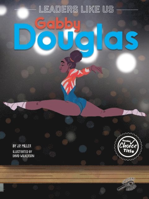 J.P. Miller - Gabby Douglas, E-bok