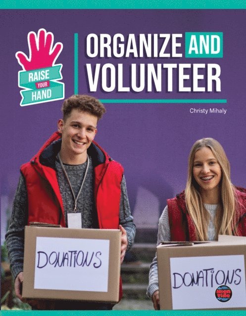 Christy Mihaly - Organize and Volunteer, E-bok