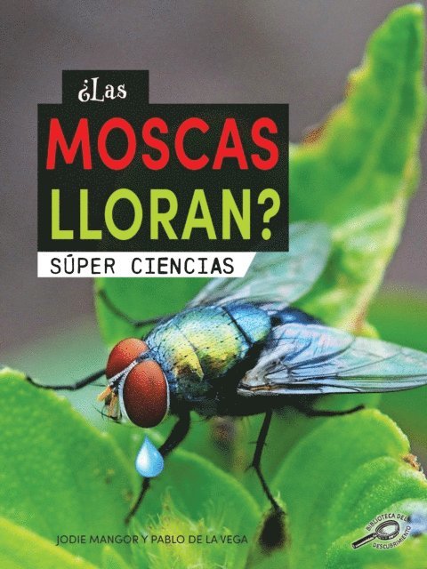 Jodie Mangor - Las moscas lloran?, E-bok