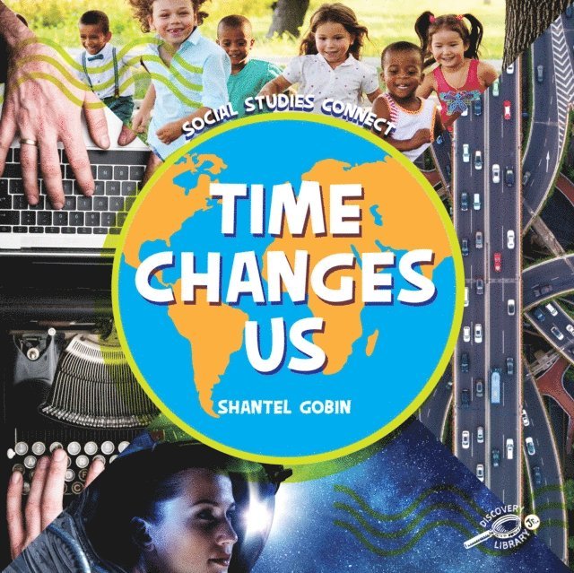 Shantel Gobin - Time Changes Us, E-bok