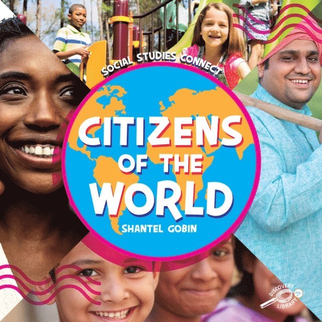 Shantel Gobin - Citizens of the World, E-bok