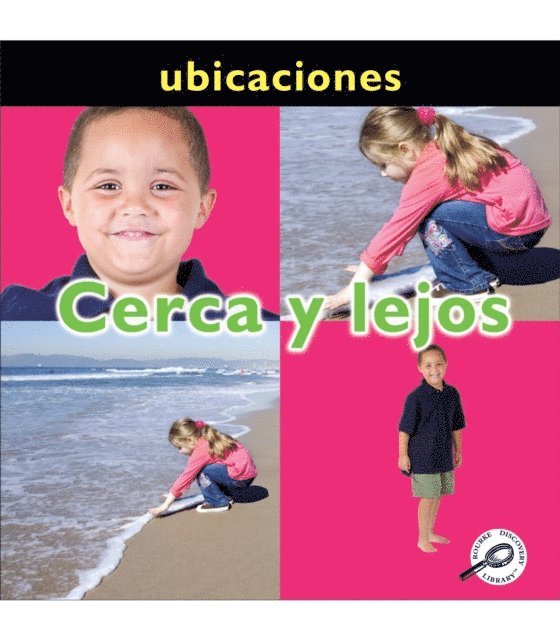 Cerca y lejos