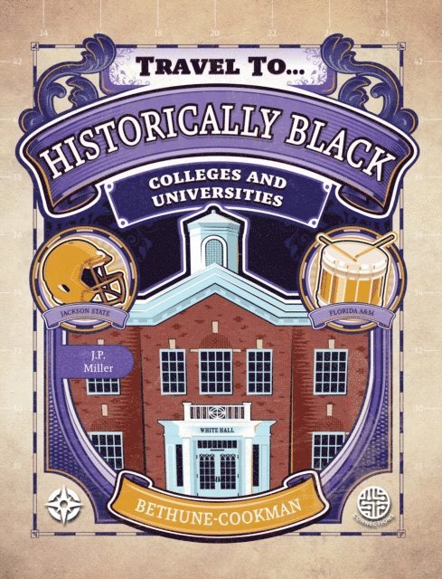 J. P. Miller - Historically Black Colleges and Universities, Grades 5 - 9, E-bok