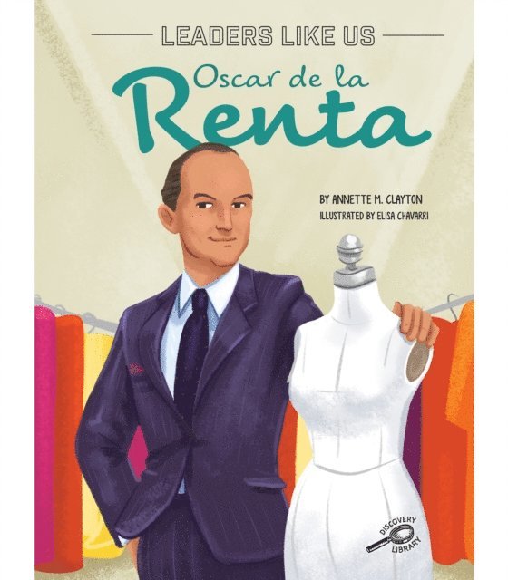 Annette M. Clayton - Oscar de la Renta, E-bok