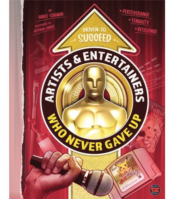 Chris Schwab - Artists & Entertainers Who Never Gave Up, E-bok