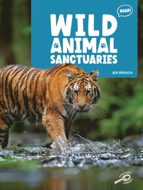 Jen Breach - Wild Animal Sanctuaries, E-bok