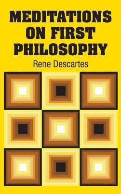 Rene Descartes - Meditations on First Philosophy, Inbunden
