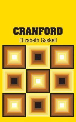 Elizabeth Cleghorn Gaskell - Cranford, Inbunden
