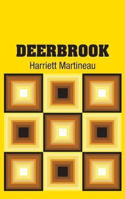 Harriet Martineau - Deerbrook, Inbunden
