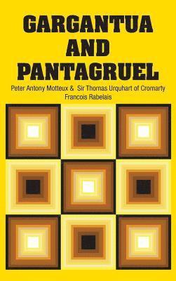 Francois Rabelais, Sir Thomas Urquhart of Cromarty - Gargantua and Pantagruel, Inbunden