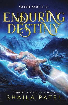 Shaila Patel - Enduring Destiny, Häftad