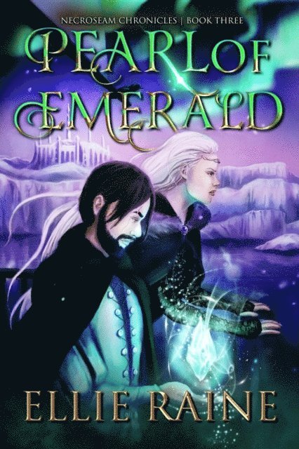 Ellie Raine - Pearl of Emerald, E-bok