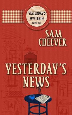 Sam Cheever - Yesterday's News, Häftad