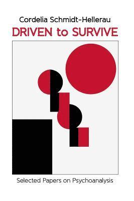 Cordelia Schmidt-Hellerau - Driven to Survive, Häftad. Tillgänglighet: Lägg i varukorg