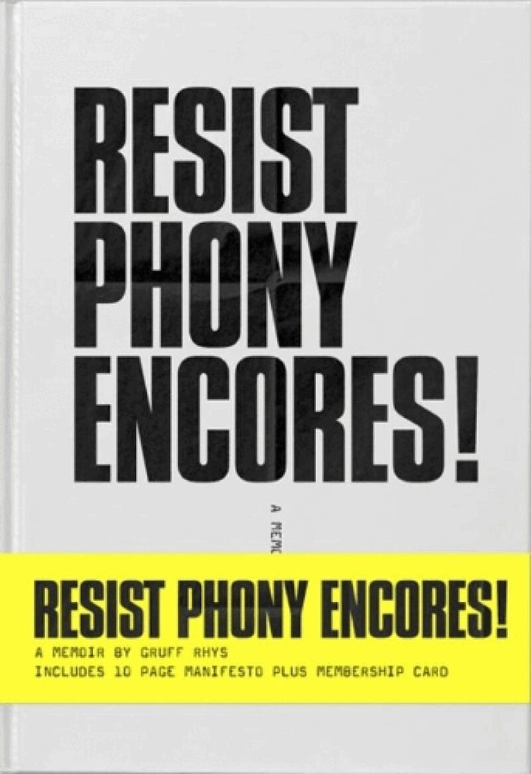 Gruff Rhys - Resist Phony Encores!, Inbunden