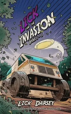 Lick Darsey - Lick and the Invasion, Häftad. Tillgänglighet: Lägg i varukorg