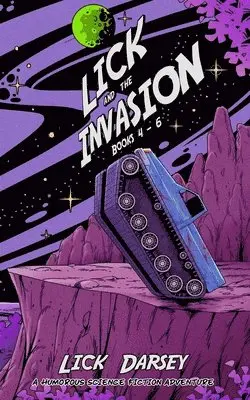 Lick Darsey - Lick and the Invasion, Häftad. Tillgänglighet: Lägg i varukorg