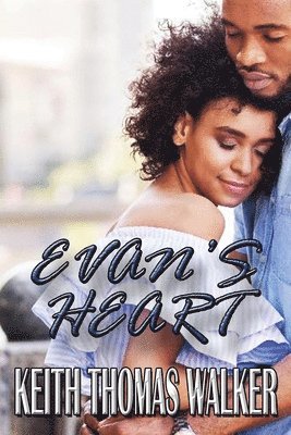 Keith Thomas Walker - Evan's Heart, Häftad