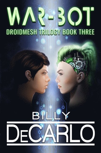Billy DeCarlo - War-Bot, E-bok