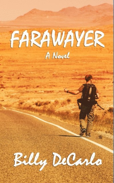 Billy DeCarlo - Farawayer, E-bok