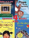 4 Spanish Books for Kids - 4 libros para ni�os