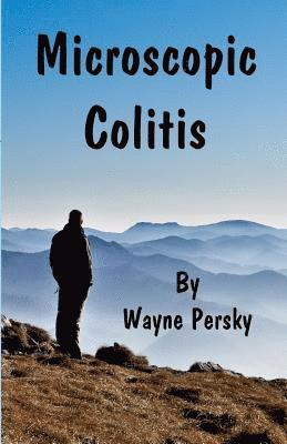 Wayne Persky - Microscopic Colitis: Revised Edition, Häftad. Tillgänglighet: Lägg i varukorg