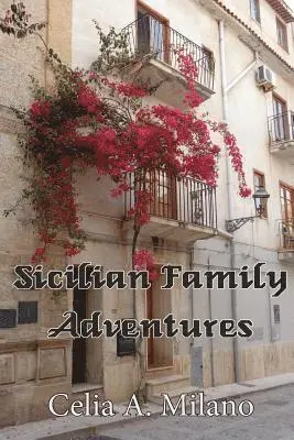 Celia a Milano - Sicilian Family Adventures, Häftad. Tillgänglighet: Lägg i varukorg