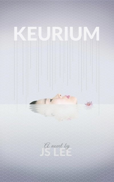 J S Lee - Keurium, E-bok