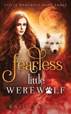Katie Salidas - Fearless Little Werewolf, Häftad