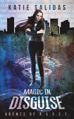 Katie Salidas - Magic In Disguise, Häftad