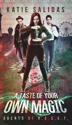 Katie Salidas - Taste of Your Own Magic, Inbunden