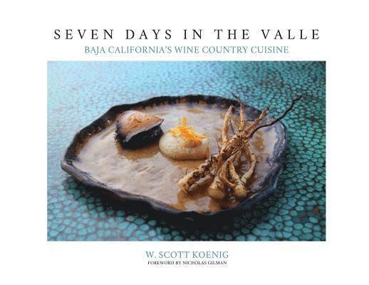 William S Koenig, Nicholas Gilman - Seven Days In The Valle, Häftad