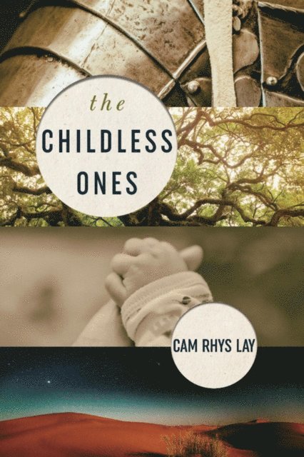 Cam Rhys Lay - Childless Ones, E-bok