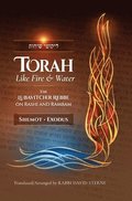 Torah like Fire and Water