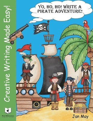 Jan May - Yo, Ho, Ho! Write a Pirate's Adventure, Häftad. Tillgänglighet: Lägg i varukorg