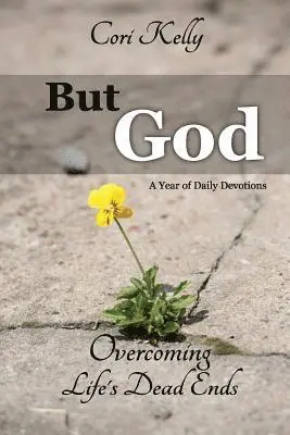 Cori Kelly - But God, Häftad. Tillgänglighet: Lägg i varukorg