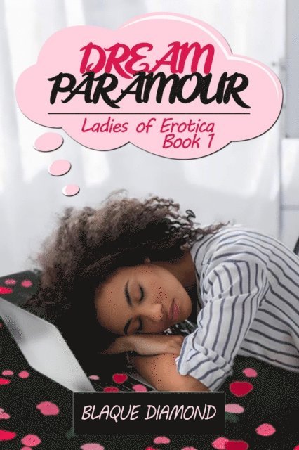 Blaque Diamond - Dream Paramour, E-bok