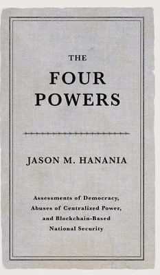 Jason M Hanania - Four Powers, Inbunden. Tillgänglighet: Lägg i varukorg