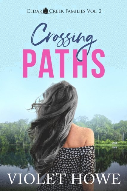 Violet Howe - Crossing Paths, E-bok