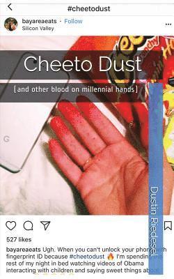 Dustin Riedesel - Cheeto Dust, Häftad. Tillgänglighet: Lägg i varukorg