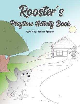 Melissa Menzone - Rooster's Playtime Activity Book, Häftad. Tillgänglighet: Lägg i varukorg