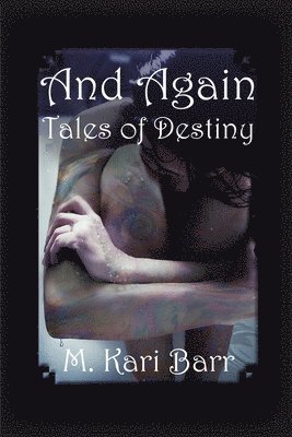 M Kari Barr - And Again, Häftad