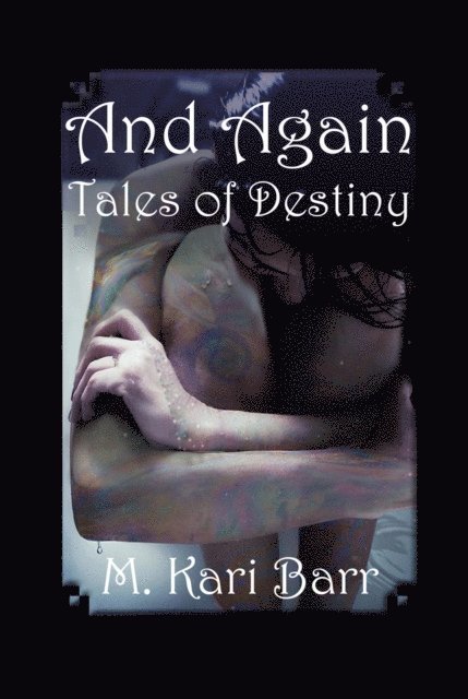 M. Kari Barr - And Again, E-bok