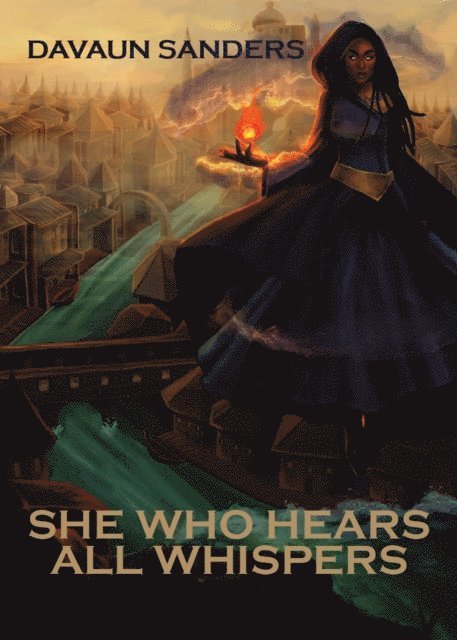 DaVaun Sanders - She Who Hears All Whispers, E-bok