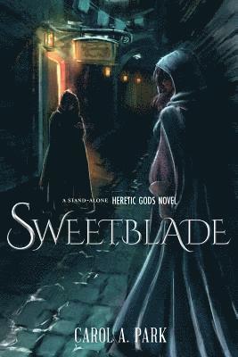 Carol a Park - Sweetblade, Häftad