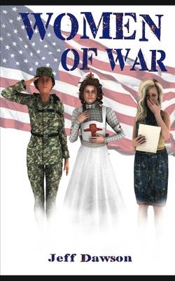 Jeff Dawson, Bev Harrison - Women of War, Häftad